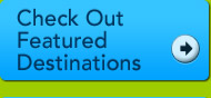 Check Out Featured Destinations