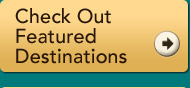 Check Out Featured Destinations