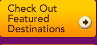 Check Out Featured Destinations