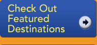 Check Out Featured Destinations